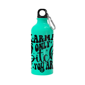 Karma is Only A Bitch if You Are, Water bottle 600ml