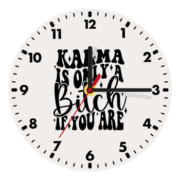 Karma is Only A Bitch if You Are, Wooden wall clock (20cm)