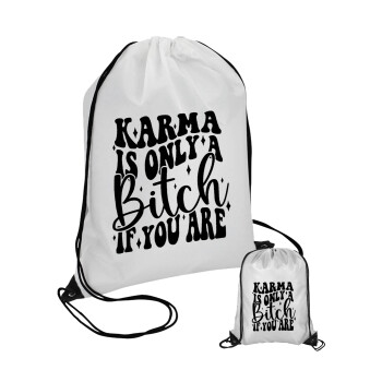 Karma is Only A Bitch if You Are, Pouch bag with black cords (1 piece)