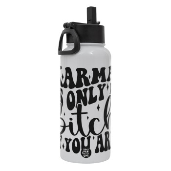 Karma is Only A Bitch if You Are, Metal mug thermo White with Straw and Spout Lid (Stainless steel), double wall, 950ml