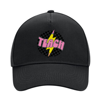 Teach, Adult Ultimate Hat BLACK, (100% COTTON DRILL, ADULT, UNISEX, ONE SIZE)