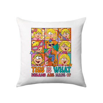 This Is What Dreams Are Made Of Lizzie Mcguire, Sofa cushion 40x40cm includes filling