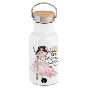 Dance Like everyone's watching, Metallic thermos (Stainless steel) White with wooden lid (bamboo), double-walled, 350ml