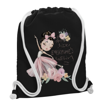 Dance Like everyone's watching, Backpack pouch GYMBAG Black, with pocket (40x48cm) & thick white cords