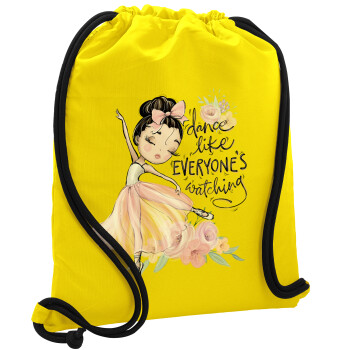 Dance Like everyone's watching, Backpack pouch GYMBAG Yellow, with pocket (40x48cm) & thick cords