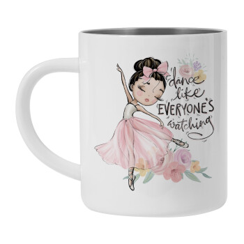 Dance Like everyone's watching, Mug Stainless steel double wall 300ml