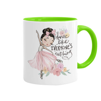 Dance Like everyone's watching, Mug colored light green, ceramic, 330ml