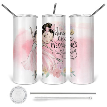 Dance Like everyone's watching, 360 Eco friendly stainless steel tumbler 600ml, with metal straw & cleaning brush