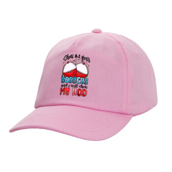 Show me your bobbers and i will show my rod , Casual children's baseball cap, 100% Cotton Twill, PINK (COTTON, CHILDREN'S, ONE SIZE)