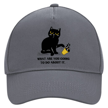 CAT, what are you going to do about it!, Ultimate Adult Hat Grey, (100% COTTON DRILL, ADULT, UNISEX, ONE SIZE)