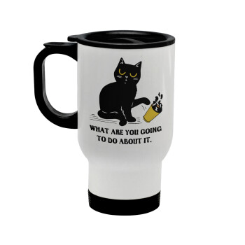 CAT, what are you going to do about it!, Stainless steel travel mug with lid, double wall white 450ml