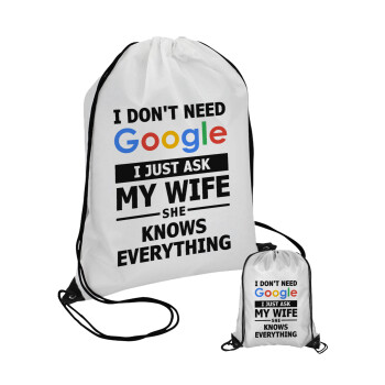 I don't need Google, just ask my WIFE, Τσάντα πουγκί με μαύρα κορδόνια (1 τεμάχιο)