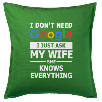 I don't need Google, just ask my WIFE, Sofa cushion Green 50x50cm includes filling