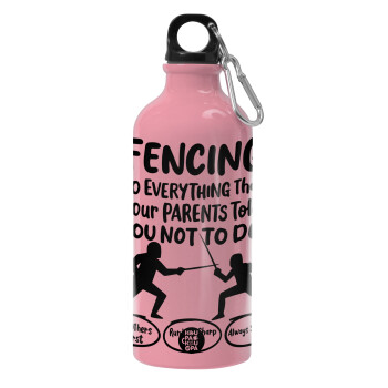 Fencing, do everything that your parents told you not to do., Παγούρι νερού 600ml