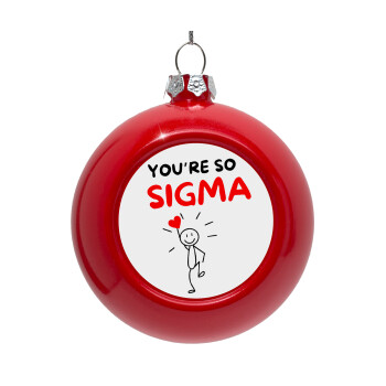 Sigma Valentine's Day , Red Christmas tree ornament bauble 8cm