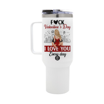 I love You Everyday , Mega Stainless steel Tumbler with lid, double wall 1,2L