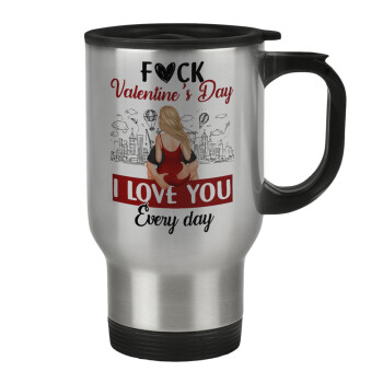 I love You Everyday , Stainless steel travel mug with lid, double wall 450ml