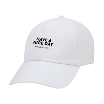 Have a nice day somewhere else, Adult Baseball Cap White 5-panel (POLYESTER, ADULT, UNISEX, ONE SIZE)