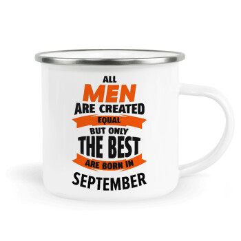 All men are created equal but only the best are born in September, Metallic enamel cup white 360ml