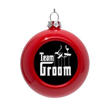 Team Groom, Στολίδι Χριστουγεννιάτικη μπάλα δένδρου Κόκκινη 8cm