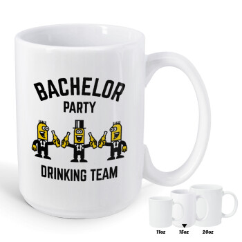 Bachelor Party Drinking Team, Κούπα Mega, κεραμική, 450ml