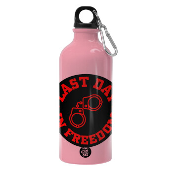 Last day in freedom, Water bottle 600ml