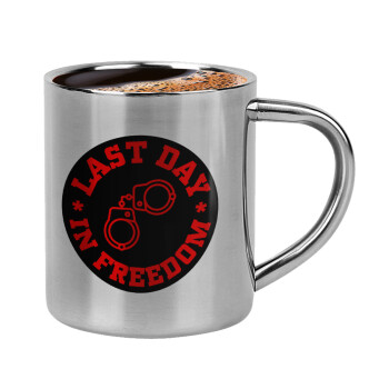 Last day in freedom, Double-wall metal cup for espresso (220ml)