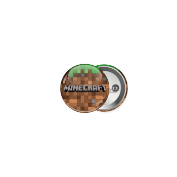 Minecraft dirt, Κονκάρδα παραμάνα 2.5cm