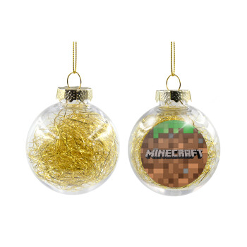 Minecraft dirt, Transparent Christmas tree ball ornament with gold filling 8cm