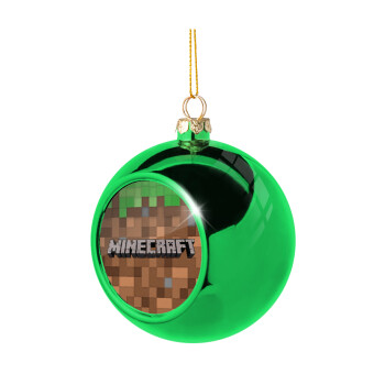 Minecraft dirt, Green Christmas tree ornament ball 8cm