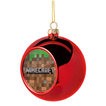 Minecraft dirt, Christmas tree ball Red 8cm