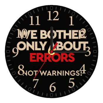 We bother only about errors, not warnings, Ρολόι τοίχου ξύλινο plywood (20cm)