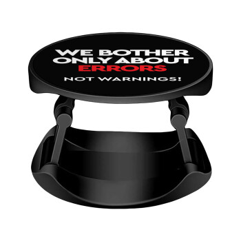 We bother only about errors, not warnings, Phone Holders Stand  Stand Hand-held Mobile Phone Holder