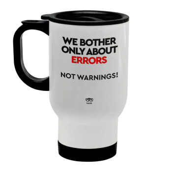 We bother only about errors, not warnings, Stainless steel travel mug with lid, double wall white 450ml