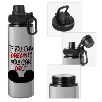 If you can dream it, you can do it, Metallic water bottle with safety cap, 850ml aluminum