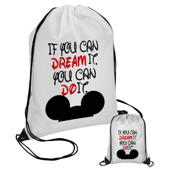 If you can dream it, you can do it, Pouch bag with black cords (1 piece)