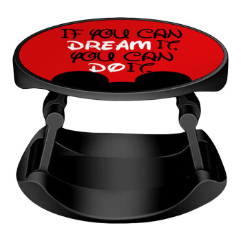 If you can dream it, you can do it, Phone Holders Stand  Stand Hand-held Mobile Phone Holder