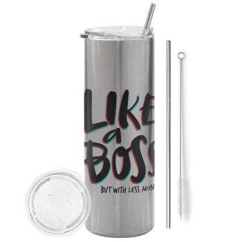 Like a boss, but with less money!!!, Eco friendly ποτήρι θερμό Ασημένιο (tumbler) από ανοξείδωτο ατσάλι 600ml, με μεταλλικό καλαμάκι & βούρτσα καθαρισμού