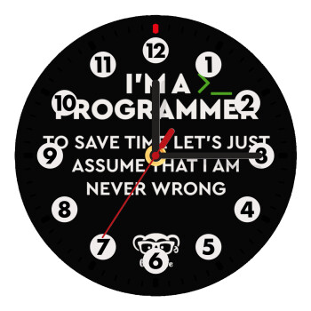 I’m a programmer Save time, Ρολόι τοίχου ξύλινο (20cm)