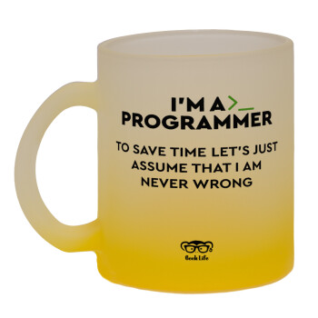 I’m a programmer Save time, Κούπα γυάλινη δίχρωμη με βάση το κίτρινο ματ, 330ml