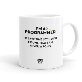 I’m a programmer Save time, Ceramic coffee mug, 330ml (1pcs)