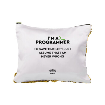 I’m a programmer Save time, Sequin Gold Pouch Cosmetic Bag