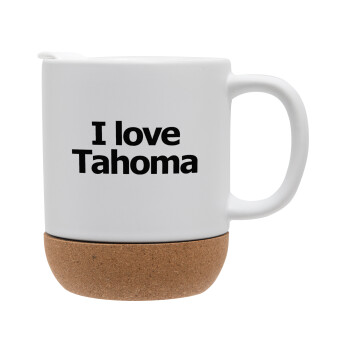 I love Tahoma, Ceramic coffee mug Cork (MAT), 330ml (1pcs)