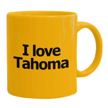 I love Tahoma, Κούπα, κεραμική κίτρινη, 330ml (1 τεμάχιο)