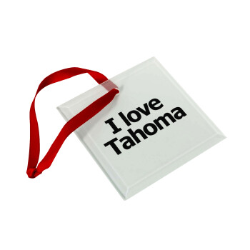 I love Tahoma, Στολίδι Χριστουγεννιάτικο στολίδι γυάλινο τετράγωνο 9x9cm