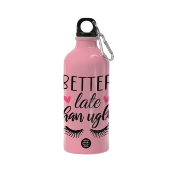 Better Late than ugly hearts, Water bottle 600ml