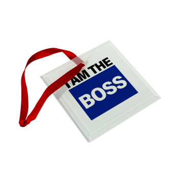 I am the Boss, Christmas ornament, glass square ornament 9x9cm