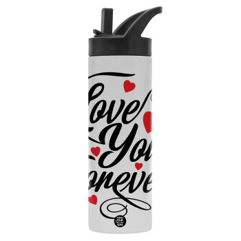 Love you forever, Metallic thermos bottle with straw & handle, stainless steel (Stainless steel 304), double-walled, 600ml.