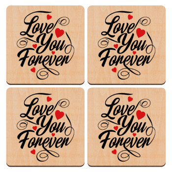 Love you forever, ΣΕΤ x4 Σουβέρ ξύλινα τετράγωνα plywood (9cm)