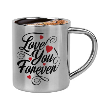 Love you forever, Double-wall metal cup for espresso (220ml)